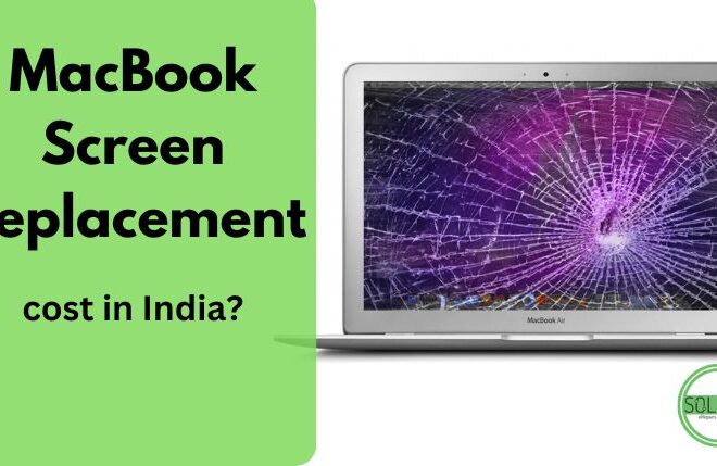 MacBook Screen Replacement: Cost and Service details