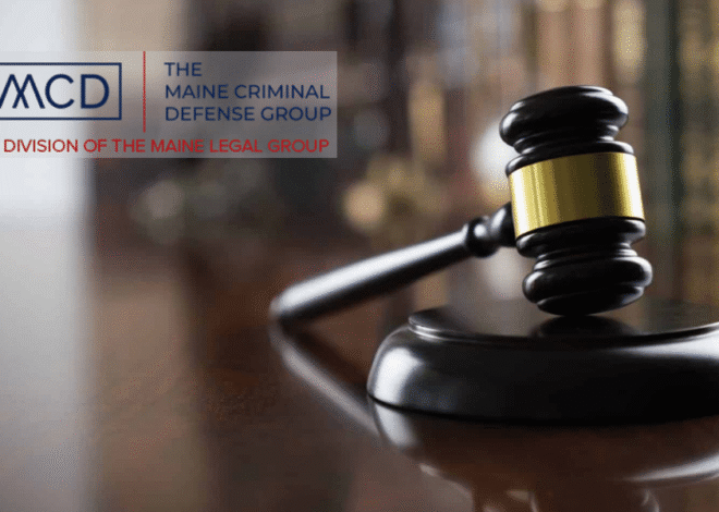 How to Decide Whether to Plead Guilty or Go to Trial in Maine